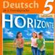 УМК Горизонты (Horizonte), немецкий язык как второй иностранный Умк горизонты аверин немецкий язык